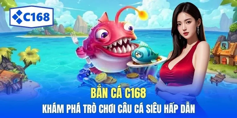 ban ca c168
